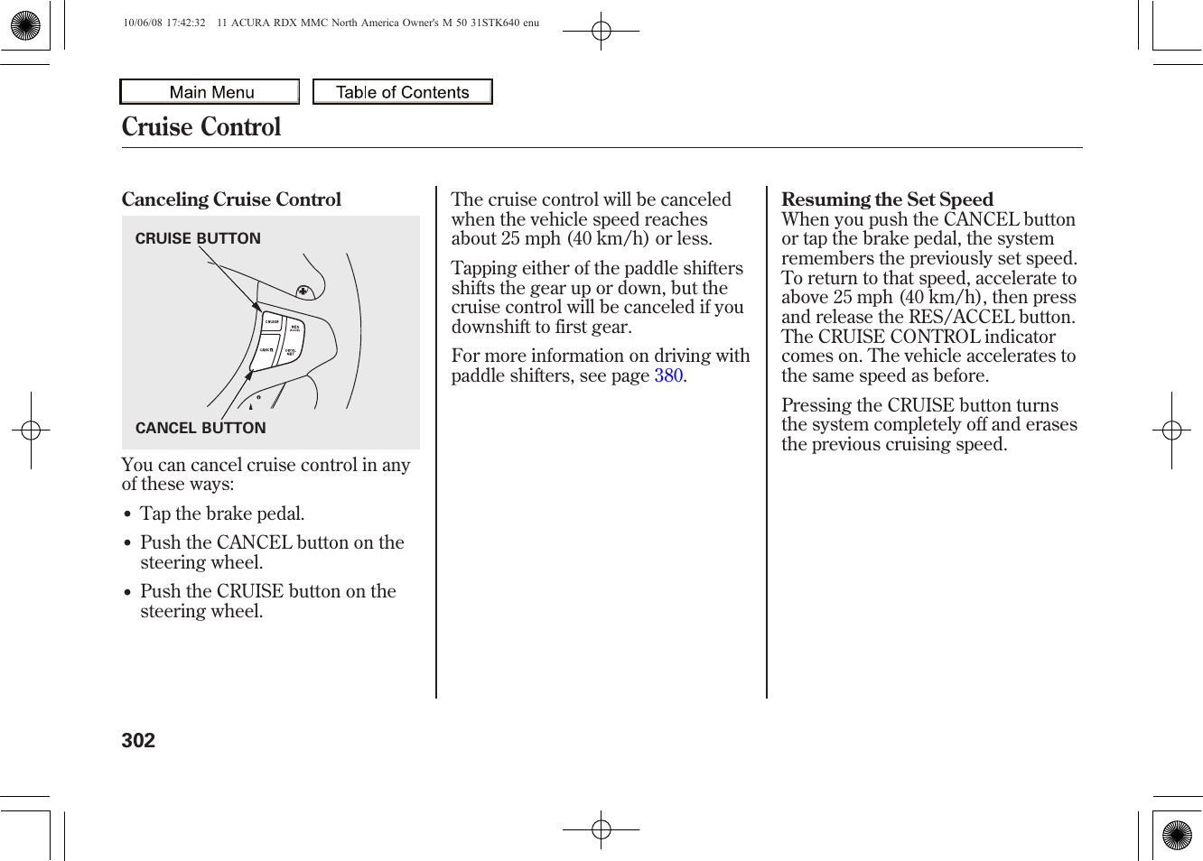 Cruise control, 2011 rdx | Acura 2011 RDX User Manual | Page 306 / 514