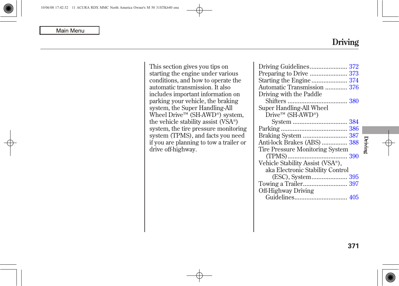 Driving, 2011 rdx | Acura 2011 RDX User Manual | Page 375 / 514