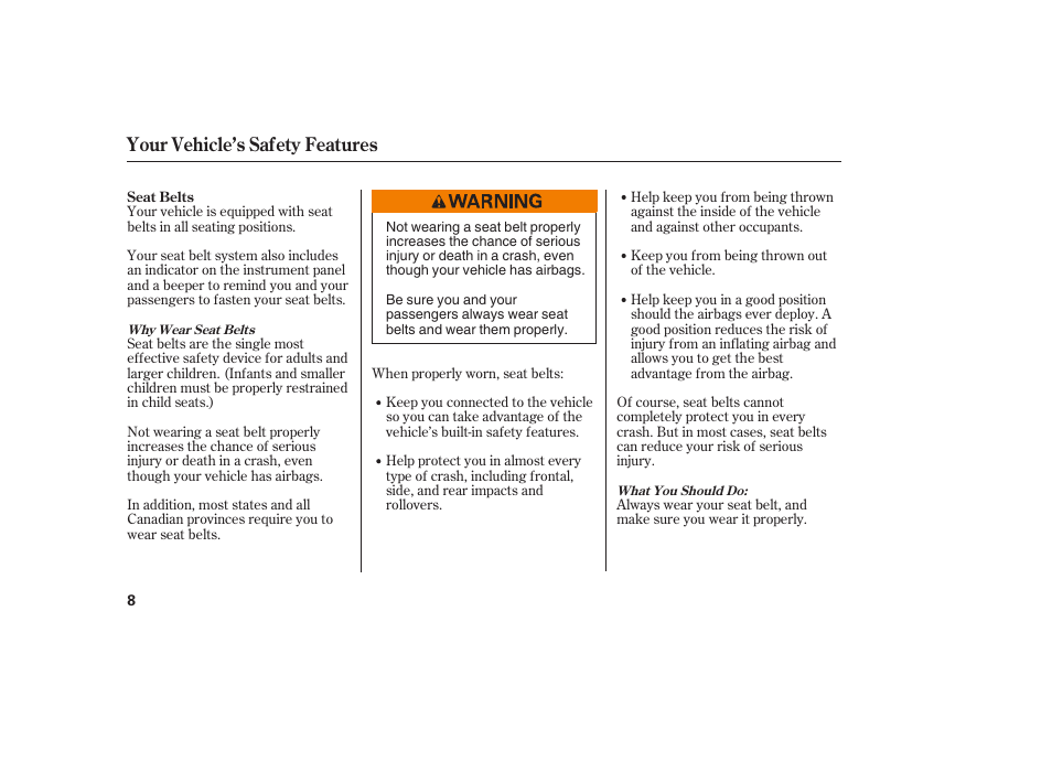 Your vehicle’s safety features | Acura 2008 RDX User Manual | Page 14 / 434