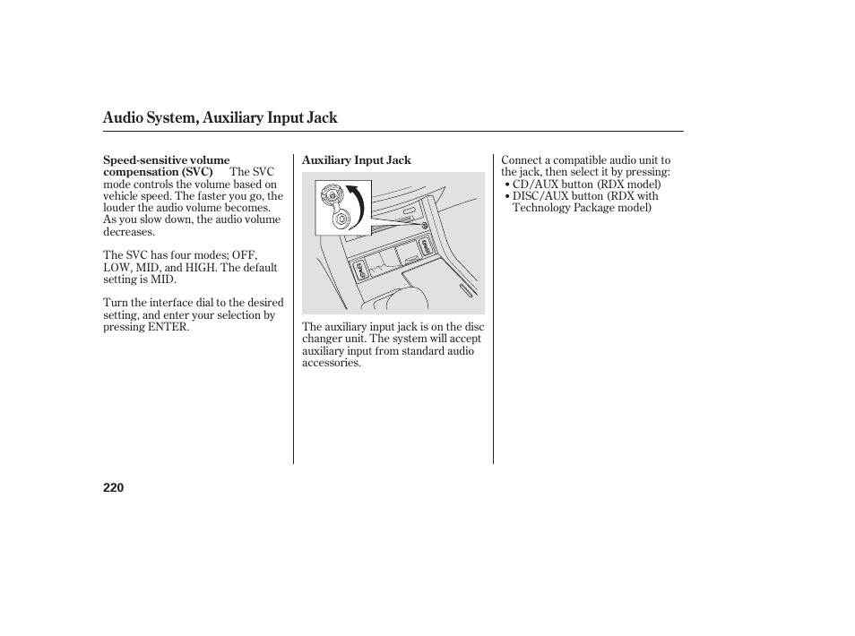 Audio system, auxiliary input jack | Acura 2008 RDX User Manual | Page 226 / 434
