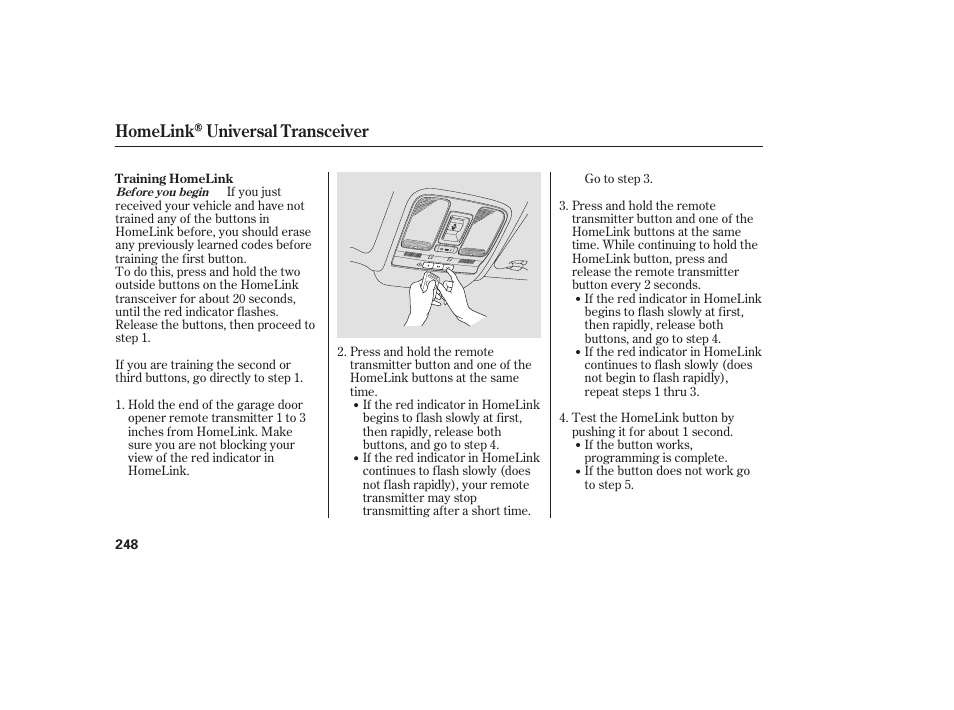 Homelink universal transceiver | Acura 2008 RDX User Manual | Page 254 / 434