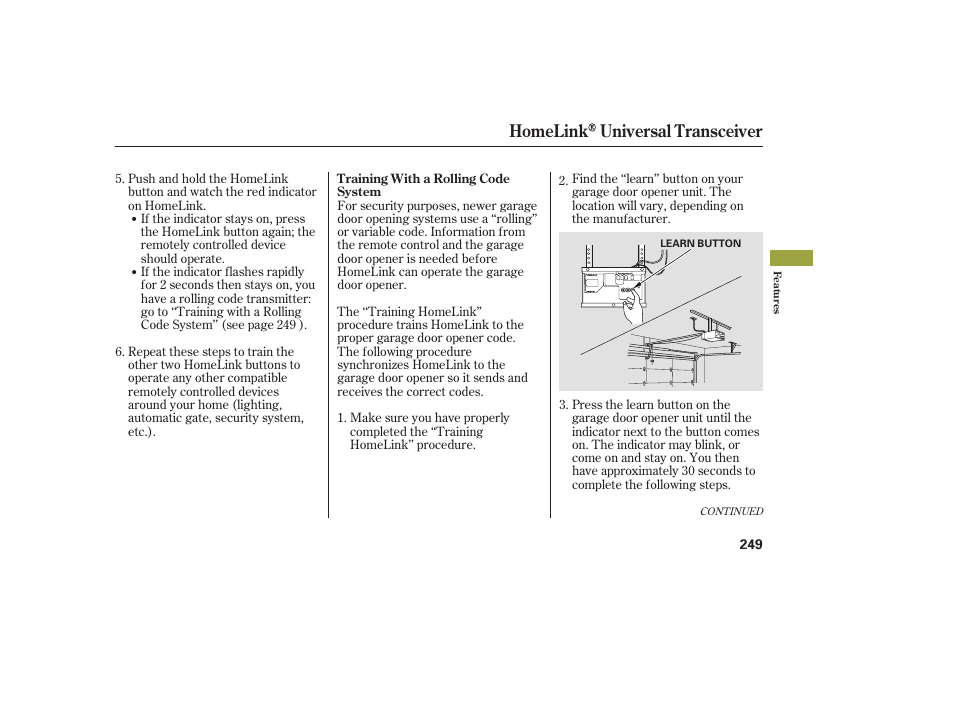 Homelink universal transceiver | Acura 2008 RDX User Manual | Page 255 / 434