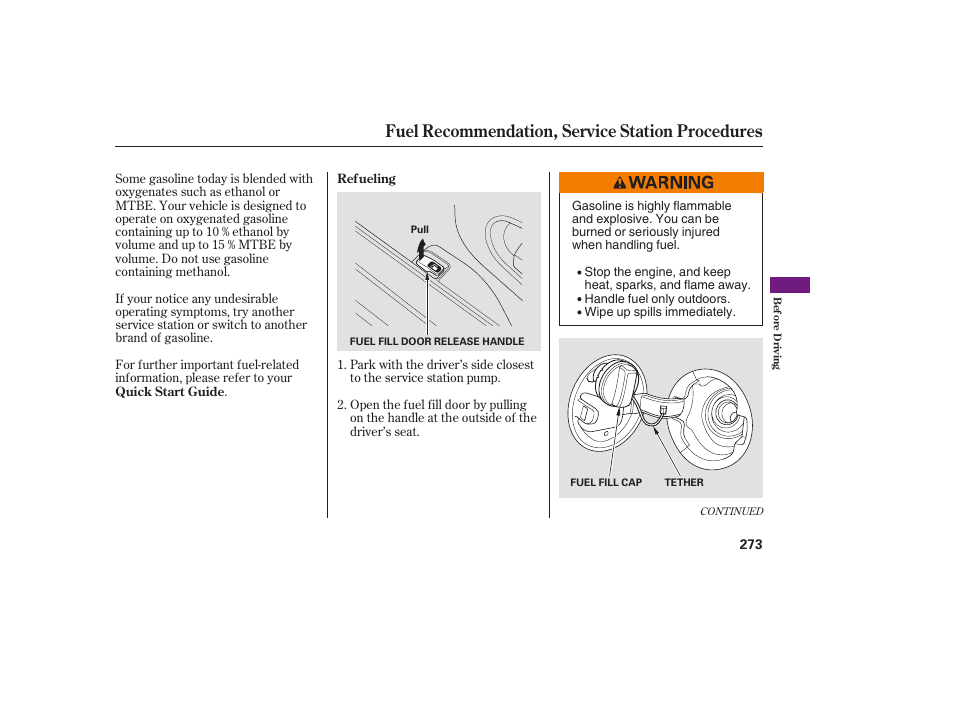 Fuel recommendation, service station procedures | Acura 2008 RDX User Manual | Page 279 / 434