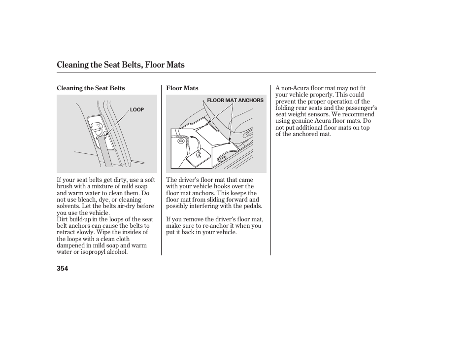 Cleaning the seat belts, floor mats | Acura 2008 RDX User Manual | Page 360 / 434