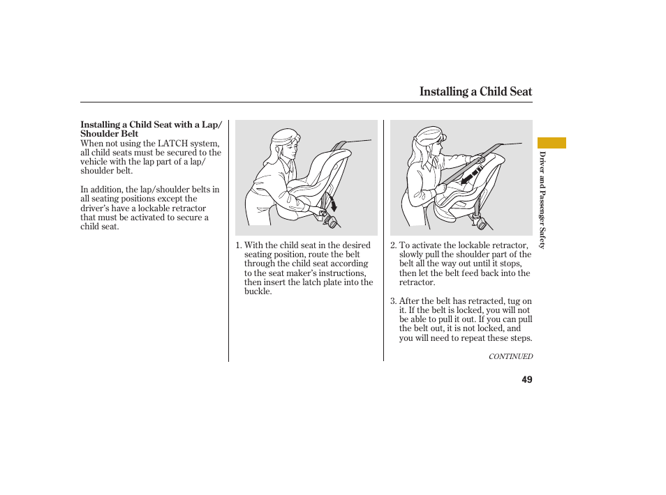 Installing a child seat | Acura 2008 RDX User Manual | Page 55 / 434