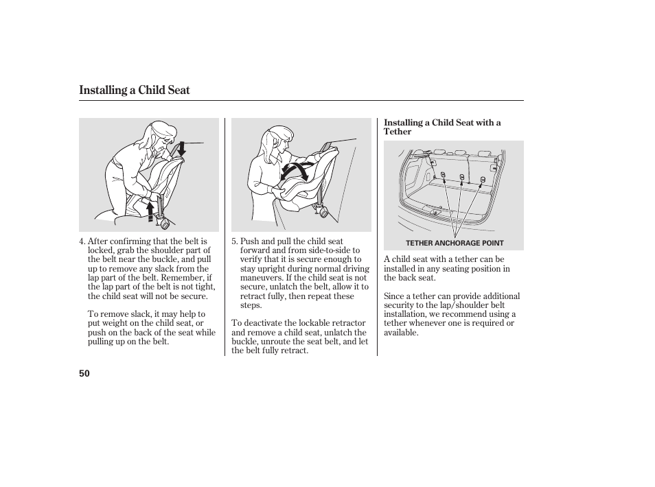 Installing a child seat | Acura 2008 RDX User Manual | Page 56 / 434