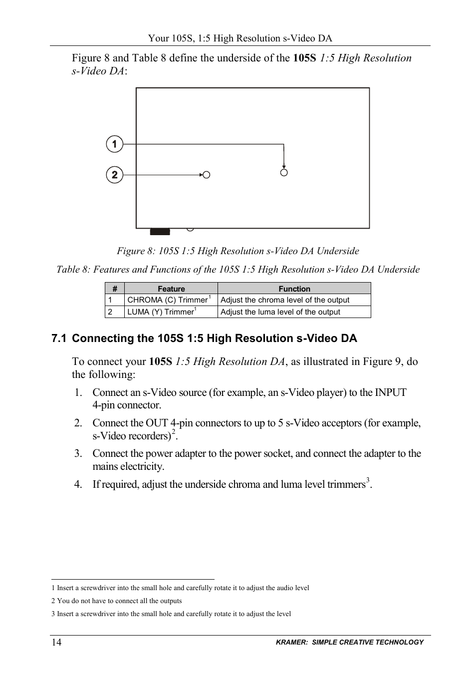 Connecting the 105s 1:5 high resolution s-video da, 5 high resolution s-video da | Kramer Electronics 105VB User Manual | Page 17 / 26