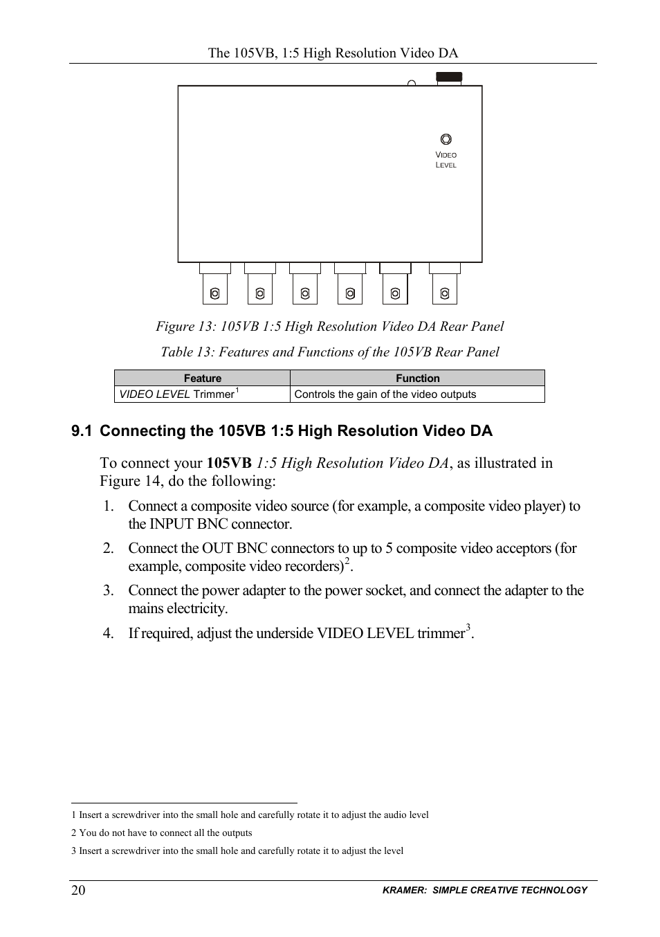 Connecting the 105vb 1:5 high resolution video da, Figure 13, Table 13 | Kramer Electronics 105VB User Manual | Page 23 / 26