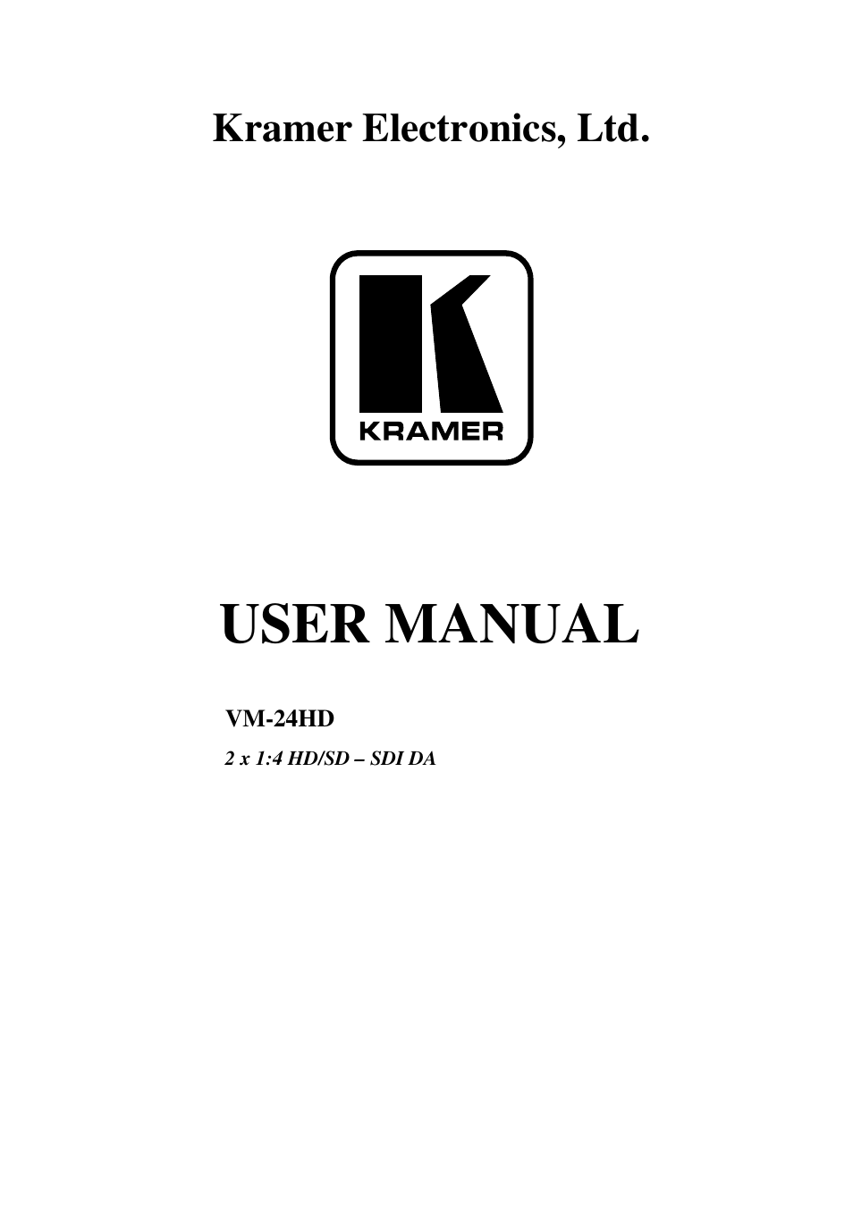 Kramer Electronics VM-24HD User Manual | 10 pages