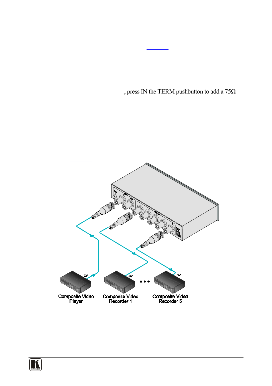 4 connecting the vm-50v 1:5 video distributor, Connecting the vm-50v 1:5 video distributor | Kramer Electronics VM-5S User Manual | Page 18 / 24