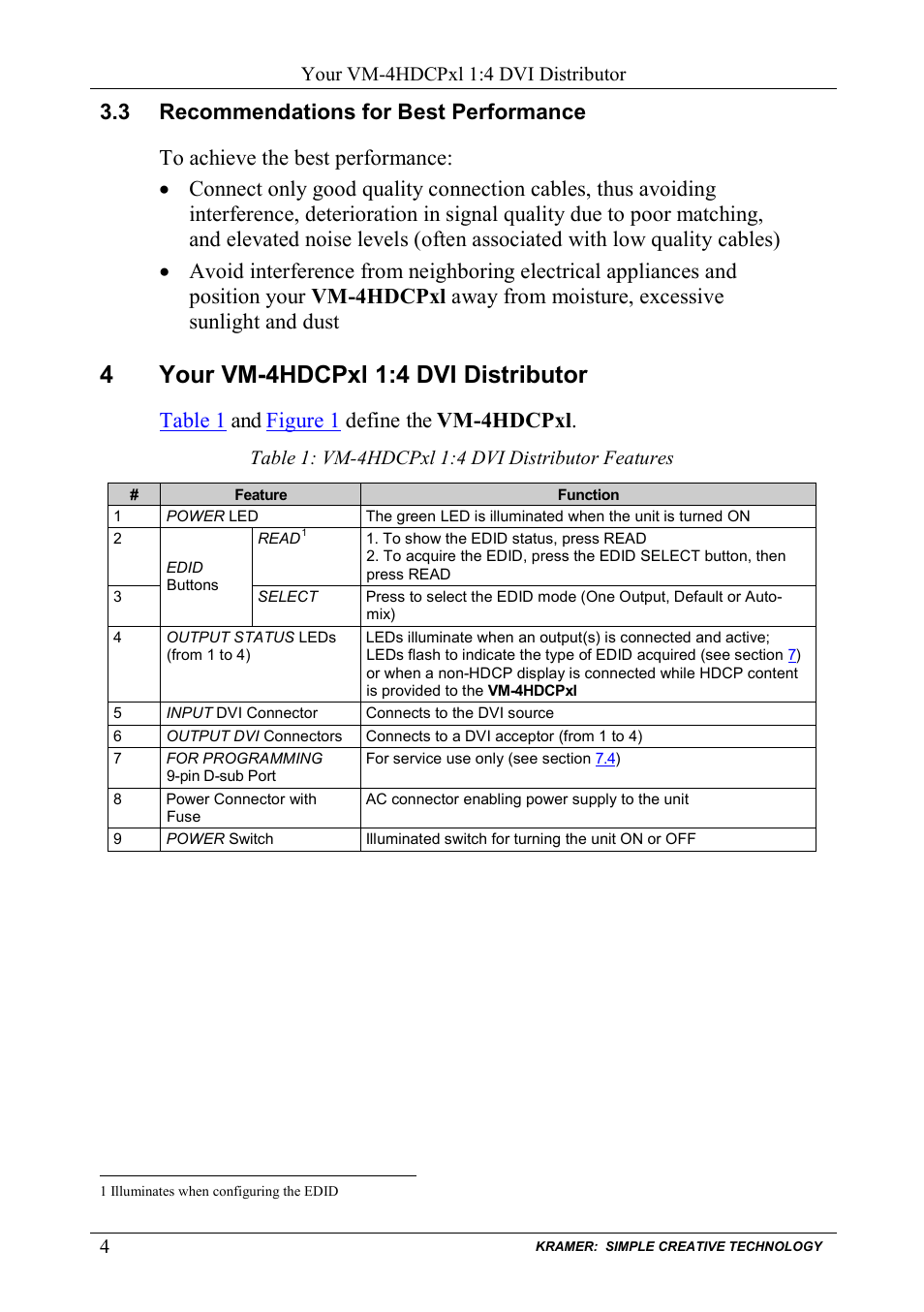 3 recommendations for best performance, 4 your vm-4hdcpxl 1:4 dvi distributor, Recommendations for best performance | Your vm-4hdcpxl 1:4 dvi distributor, Table 1: vm-4hdcpxl 1:4 dvi distributor features, 4your vm-4hdcpxl 1:4 dvi distributor, Table 1 and figure 1 define the vm-4hdcpxl | Kramer Electronics VM-4HDCPxl User Manual | Page 6 / 14