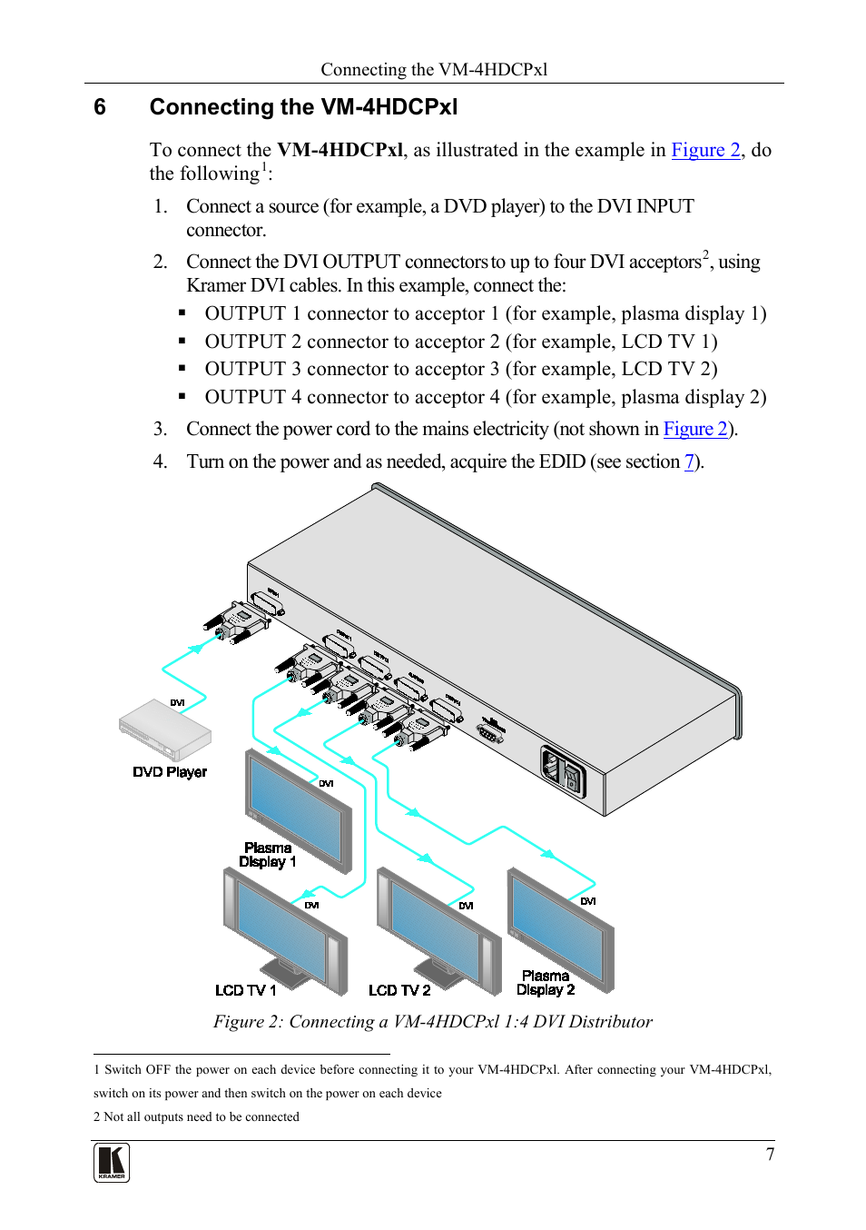 6 connecting the vm-4hdcpxl, Connecting the vm-4hdcpxl, 6connecting the vm-4hdcpxl | Kramer Electronics VM-4HDCPxl User Manual | Page 9 / 14