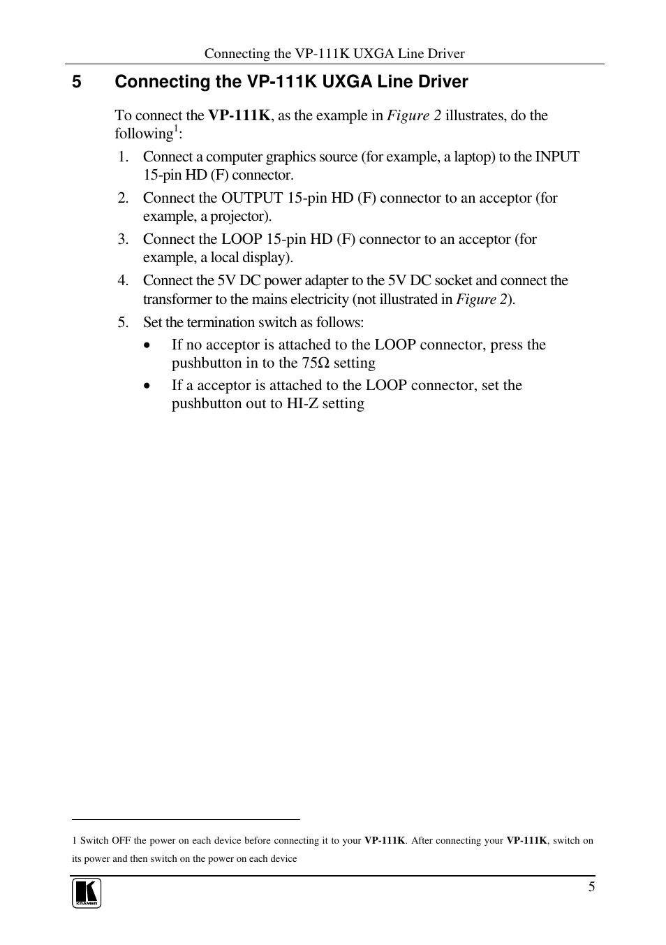 5connecting the vp-111k uxga line driver | Kramer Electronics VP-111K User Manual | Page 7 / 11