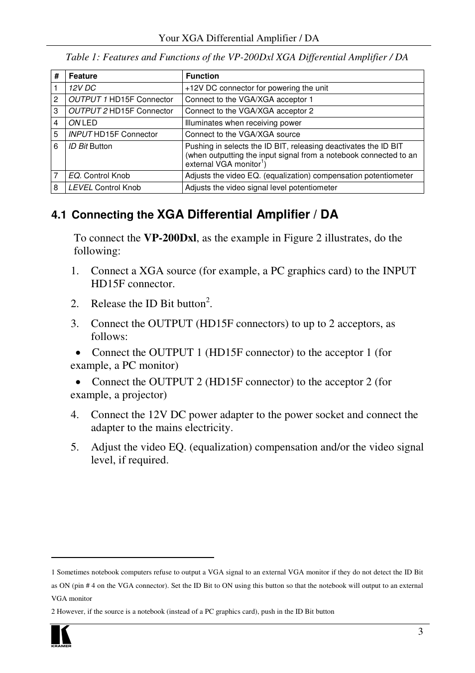 Xga differential amplifier / da, 1 connecting the | Kramer Electronics VP-200Dxl User Manual | Page 5 / 8