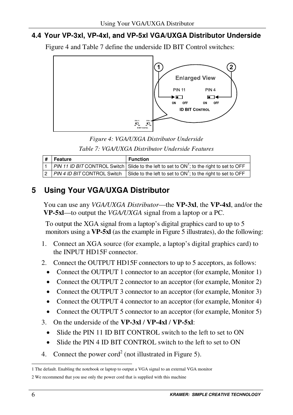 5 using your vga/uxga distributor | Kramer Electronics VP-5xl User Manual | Page 8 / 11