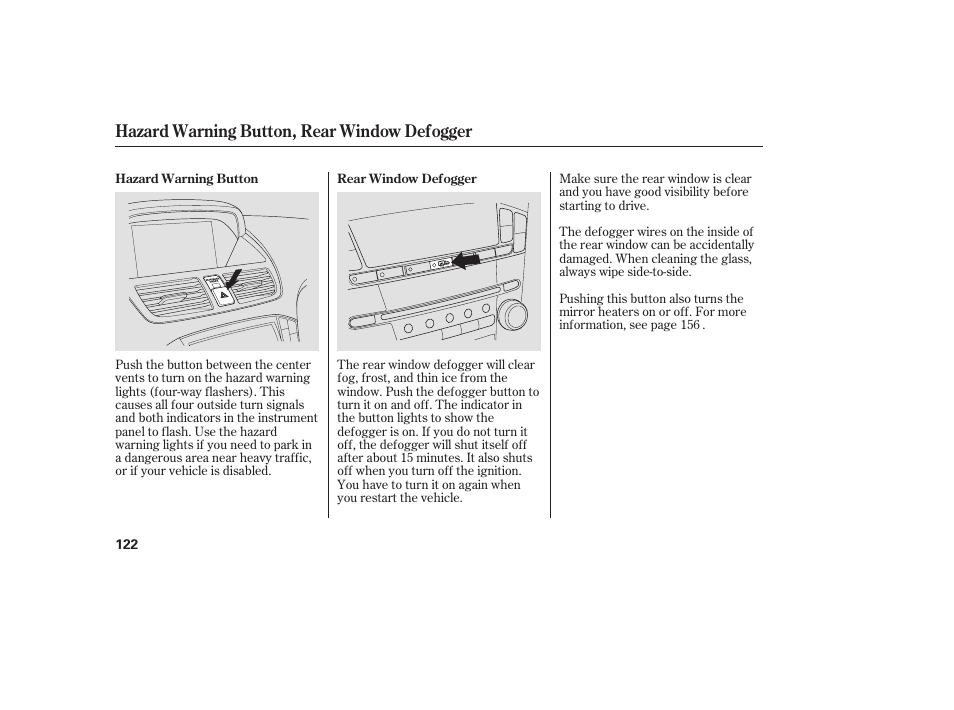 Hazard warning button, rear window defogger | Acura 2008 MDX User Manual | Page 128 / 490