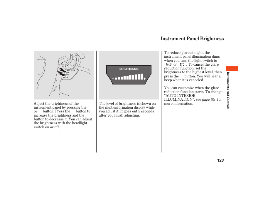 Instrument panel brightness | Acura 2008 MDX User Manual | Page 129 / 490