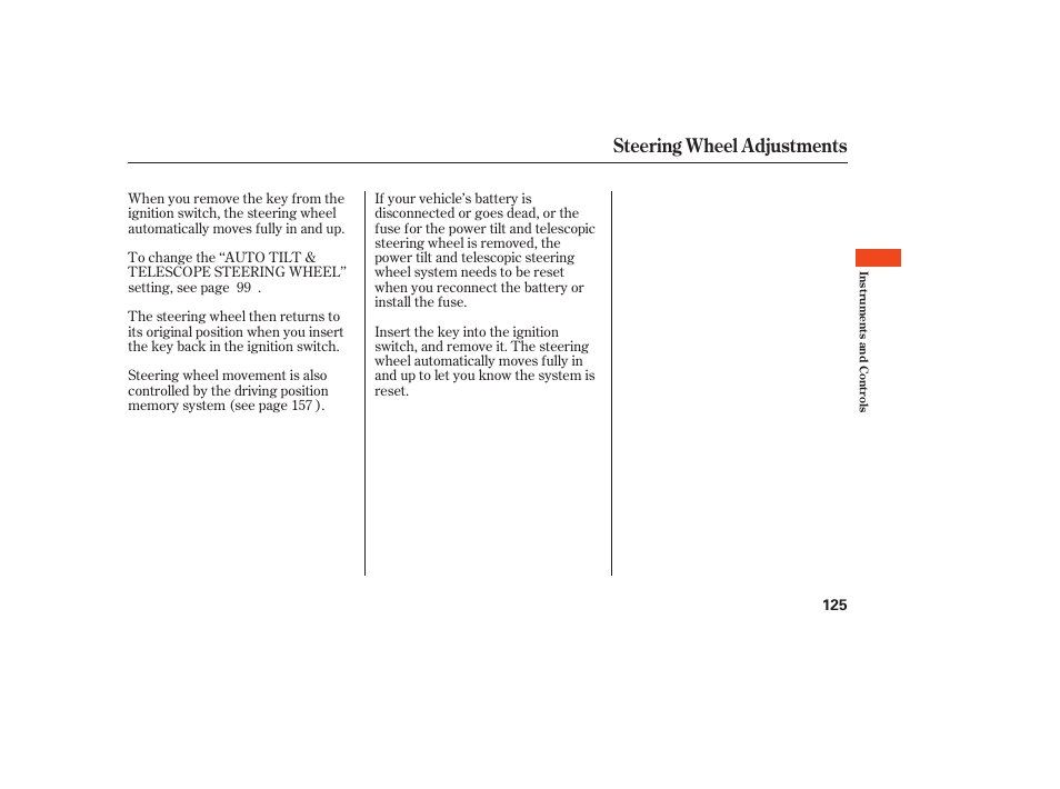 Steering wheel adjustments | Acura 2008 MDX User Manual | Page 131 / 490