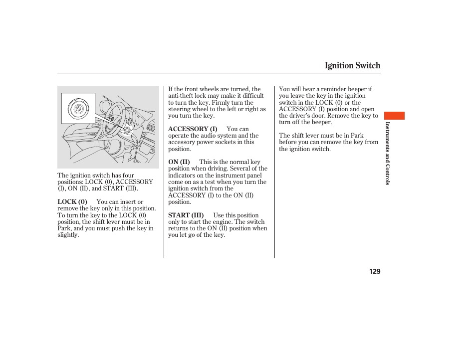 Ignition switch | Acura 2008 MDX User Manual | Page 135 / 490