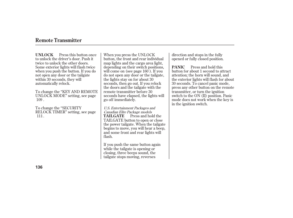 Remote transmitter | Acura 2008 MDX User Manual | Page 142 / 490