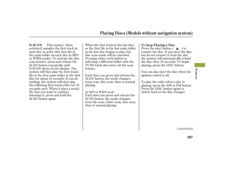 Playing discs (models without navigation system) | Acura 2008 MDX User Manual | Page 203 / 490