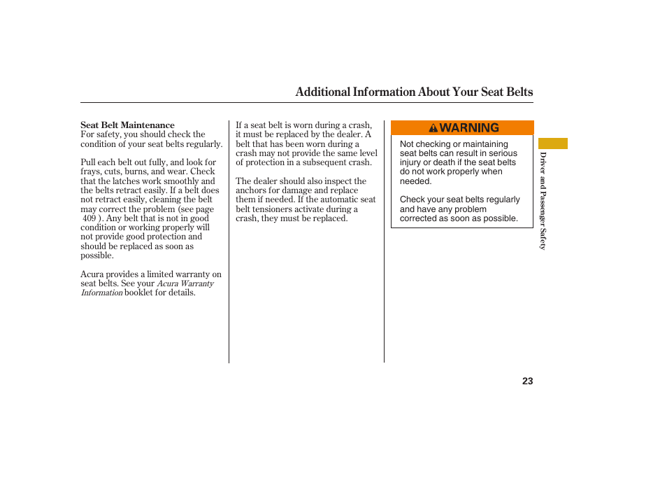 Additional information about your seat belts | Acura 2008 MDX User Manual | Page 29 / 490