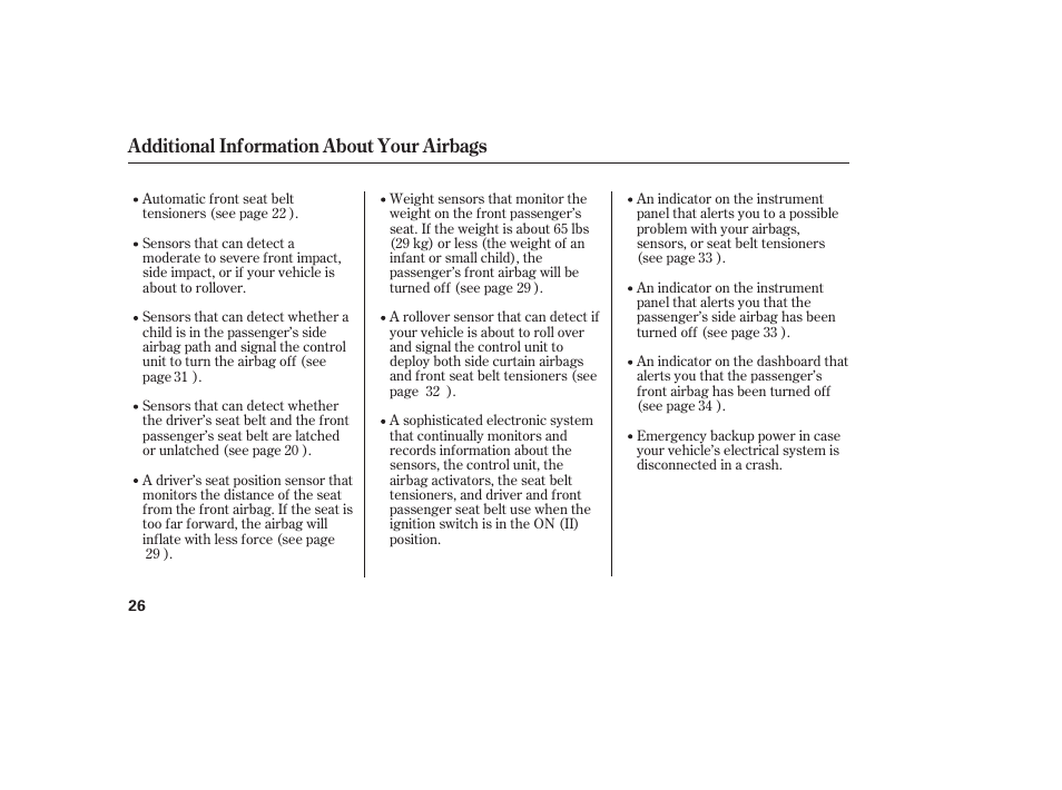 Additional information about your airbags | Acura 2008 MDX User Manual | Page 32 / 490