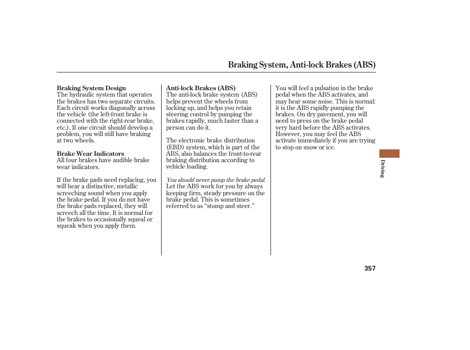 Braking system, anti-lock brakes (abs) | Acura 2008 MDX User Manual | Page 363 / 490
