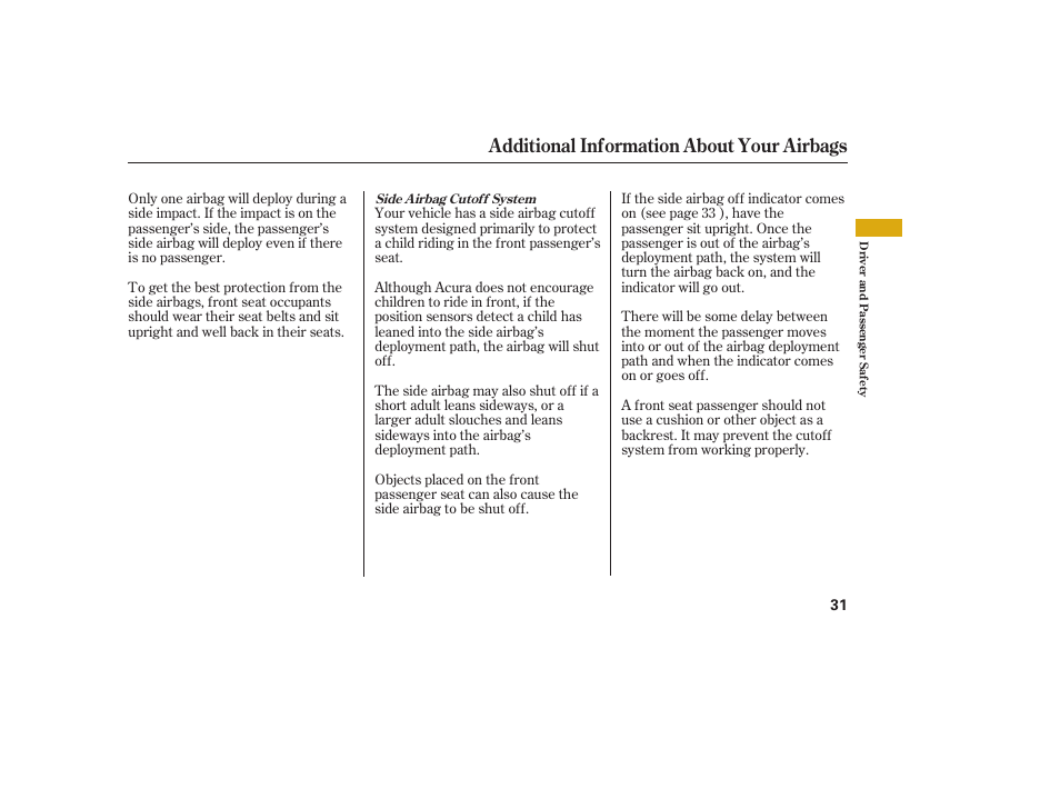 Additional information about your airbags | Acura 2008 MDX User Manual | Page 37 / 490