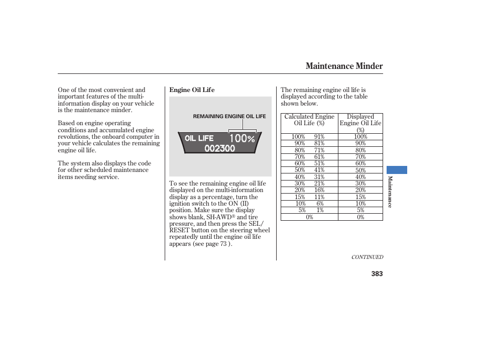 Maintenance minder | Acura 2008 MDX User Manual | Page 389 / 490