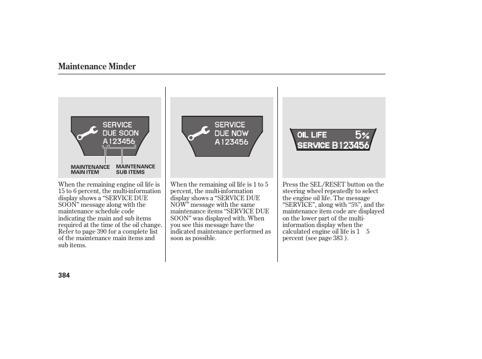 Maintenance minder | Acura 2008 MDX User Manual | Page 390 / 490