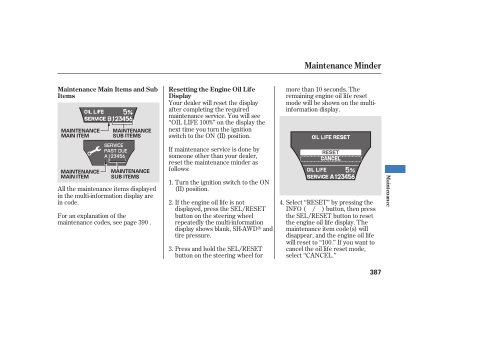 Maintenance minder | Acura 2008 MDX User Manual | Page 393 / 490