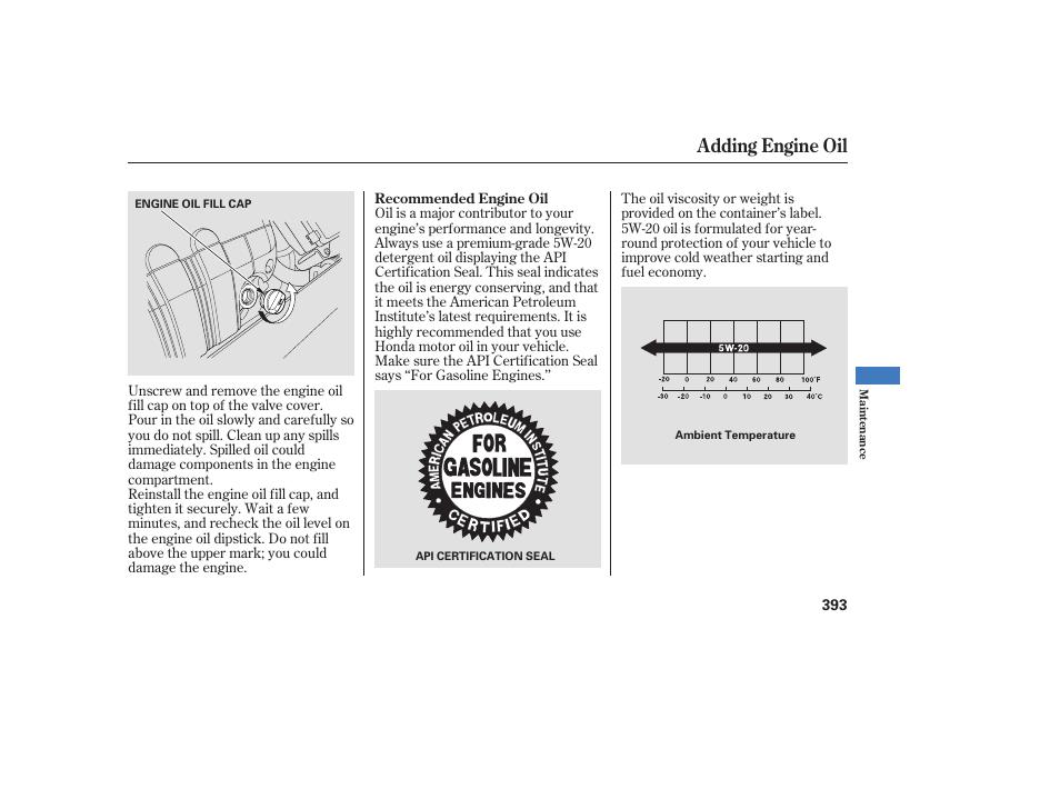 Adding engine oil | Acura 2008 MDX User Manual | Page 399 / 490