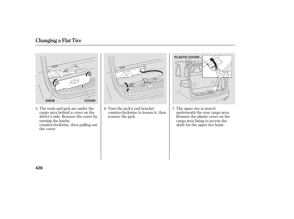 Changing a flat tire | Acura 2008 MDX User Manual | Page 432 / 490