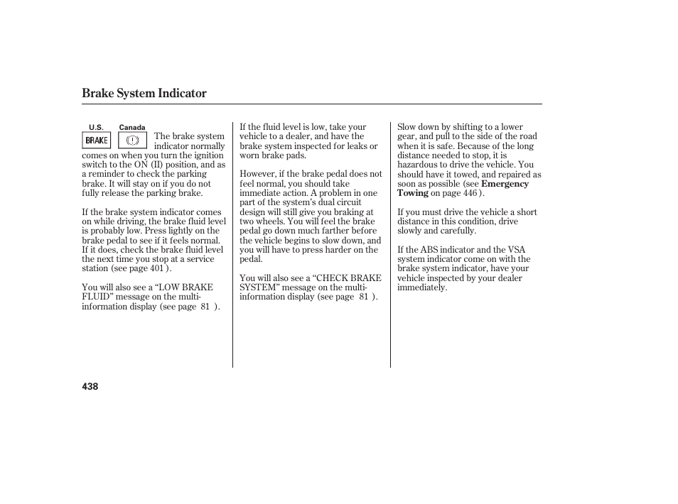 Brake system indicator | Acura 2008 MDX User Manual | Page 444 / 490