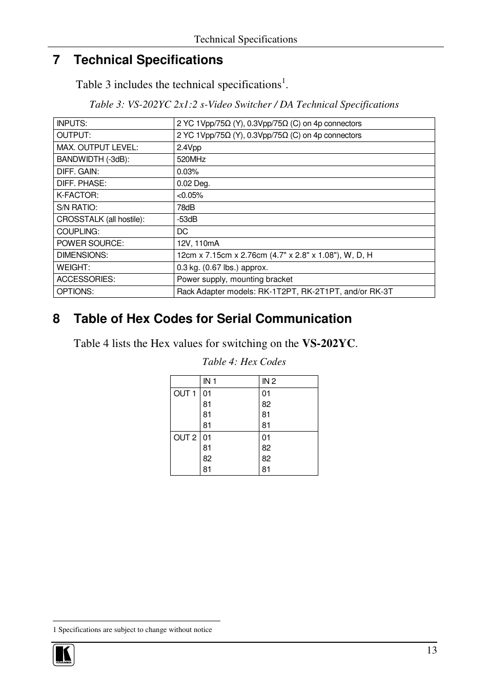 7 technical specifications, 8 table of hex codes for serial communication, Table 3 includes the technical specifications | Kramer Electronics VS-202YC User Manual | Page 15 / 23