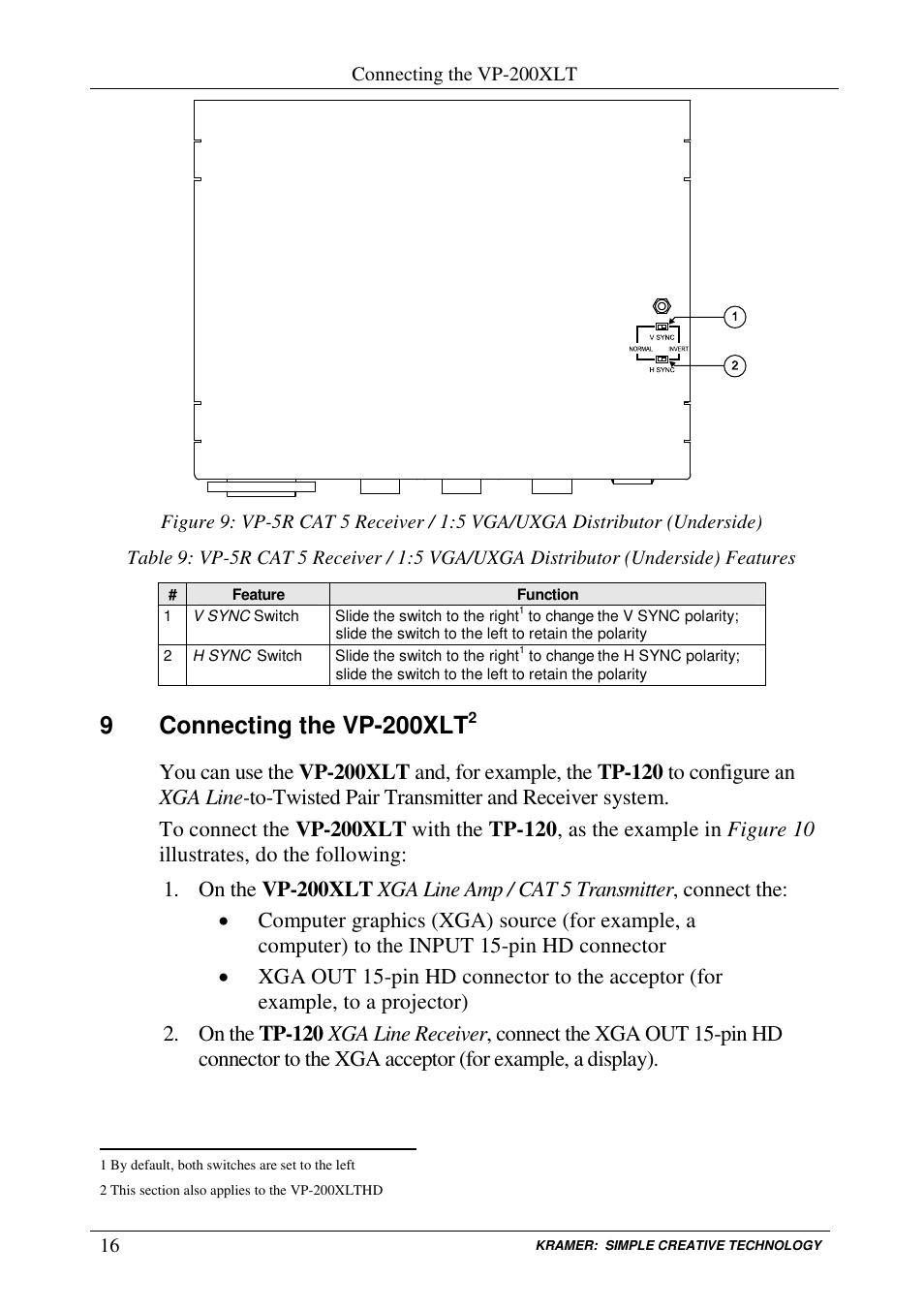 9connecting the vp-200xlt | Kramer Electronics VP-300T User Manual | Page 19 / 31