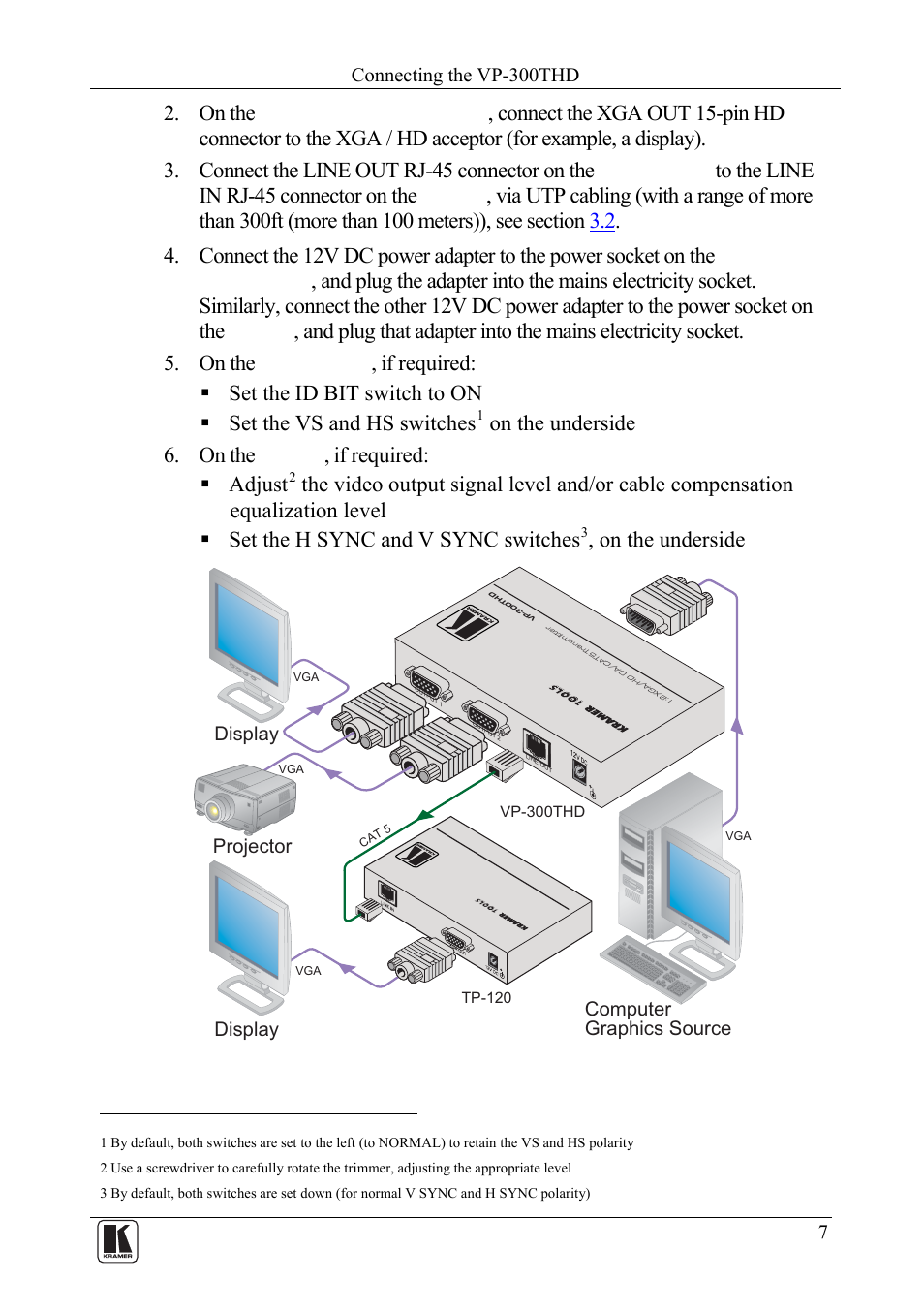 Figure 3: connecting the vp-300thd, Figure 3, On the underside | Kramer Electronics VP-300THD User Manual | Page 9 / 12