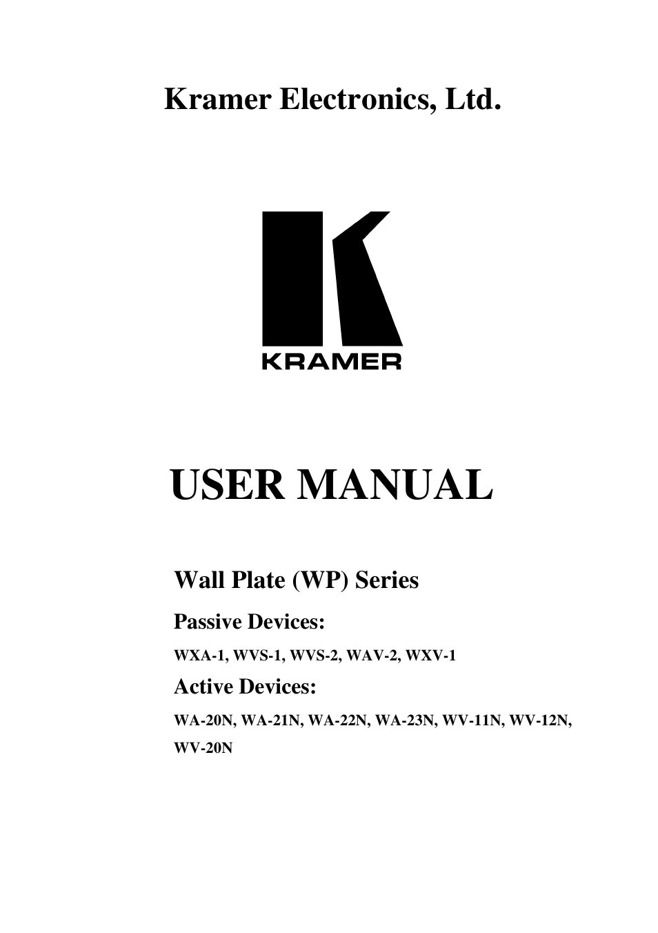 Wall plate (wp) series u, User manual, Kramer electronics, ltd | Wall plate (wp) series, Passive devices, Active devices | Kramer Electronics VPM-2 User Manual | Page 24 / 42