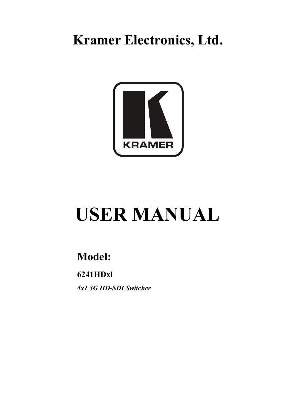 Kramer Electronics 6241HDxl User Manual | 10 pages