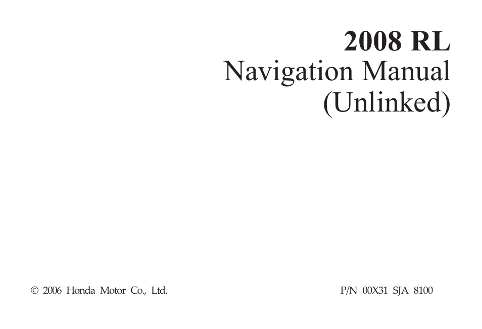 Acura 2008 RL 00X31 SJA 8100 User Manual | 163 pages