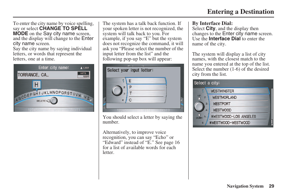 Entering a destination | Acura 2008 RL 00X31 SJA 8100 User Manual | Page 30 / 163