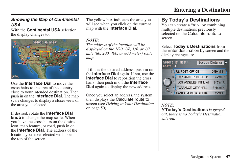 Entering a destination | Acura 2008 RL 00X31 SJA 8100 User Manual | Page 48 / 163