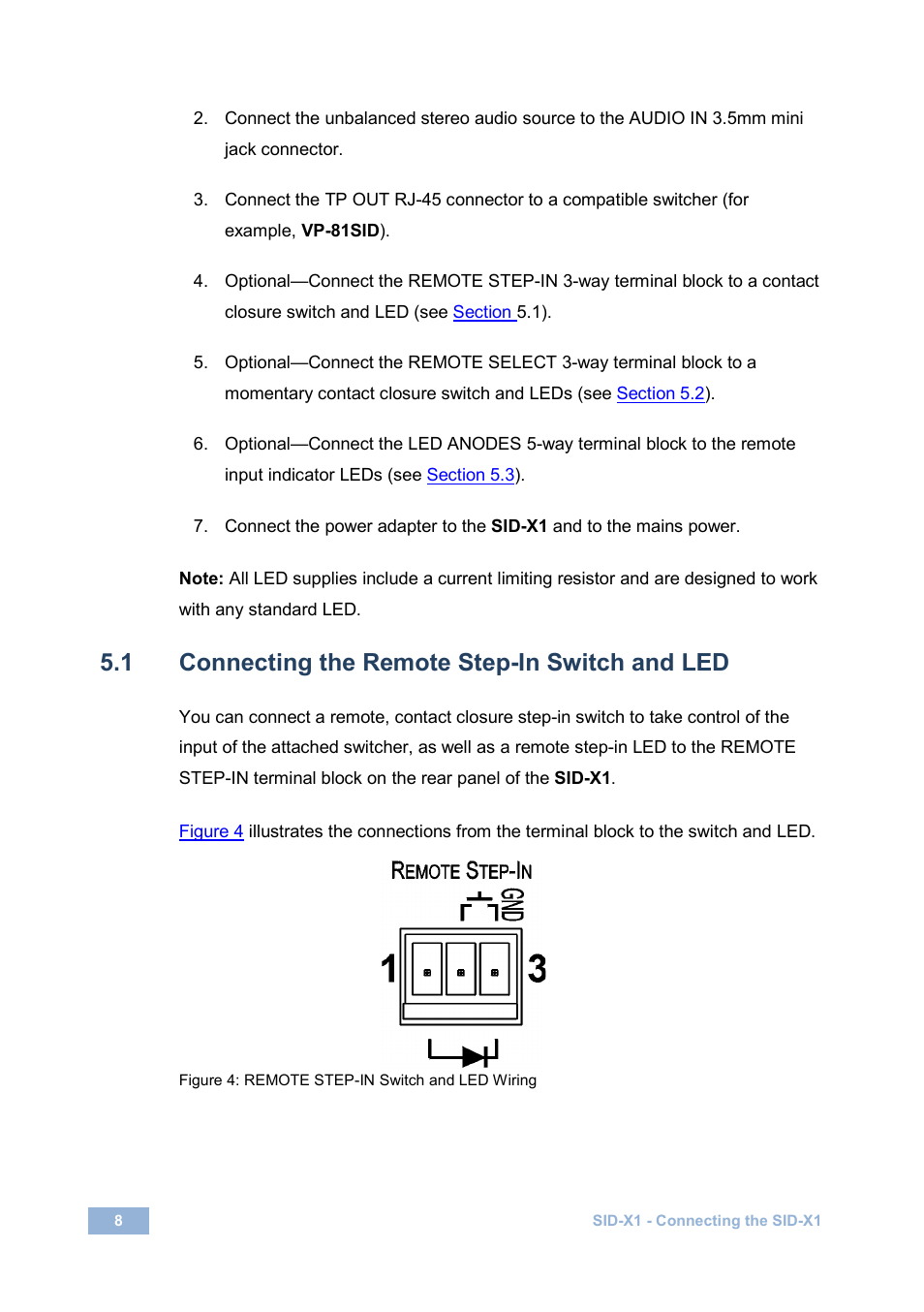 1 connecting the remote step-in switch and led, Connecting the remote step-in switch and led, Figure 4: remote step-in switch and led wiring | On 5.1 | Kramer Electronics SID-X1 User Manual | Page 11 / 23