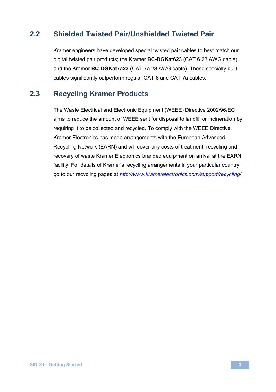 2 shielded twisted pair/unshielded twisted pair, 3 recycling kramer products, Shielded twisted pair/unshielded twisted pair | Recycling kramer products | Kramer Electronics SID-X1 User Manual | Page 6 / 23