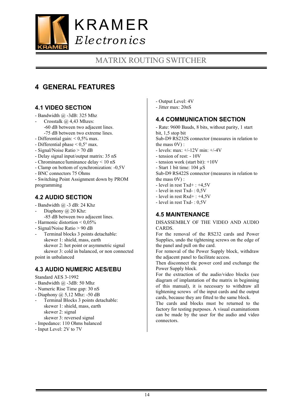 E lectron ics, Matrix routing switcher | Kramer Electronics TailorMade User Manual | Page 14 / 22