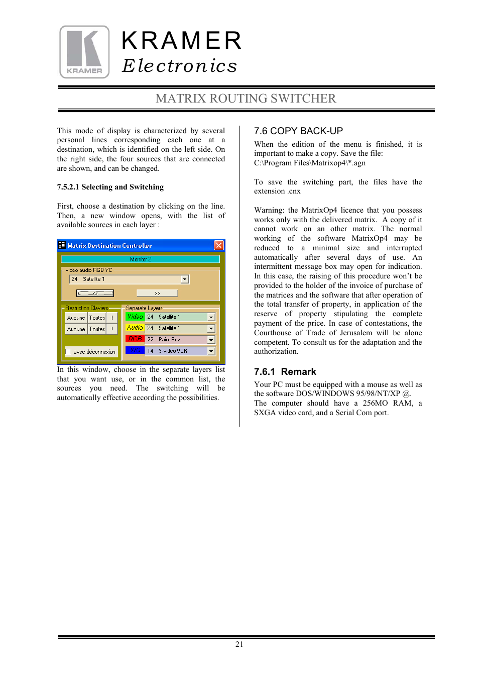 E lectron ics, Matrix routing switcher | Kramer Electronics TailorMade User Manual | Page 21 / 21