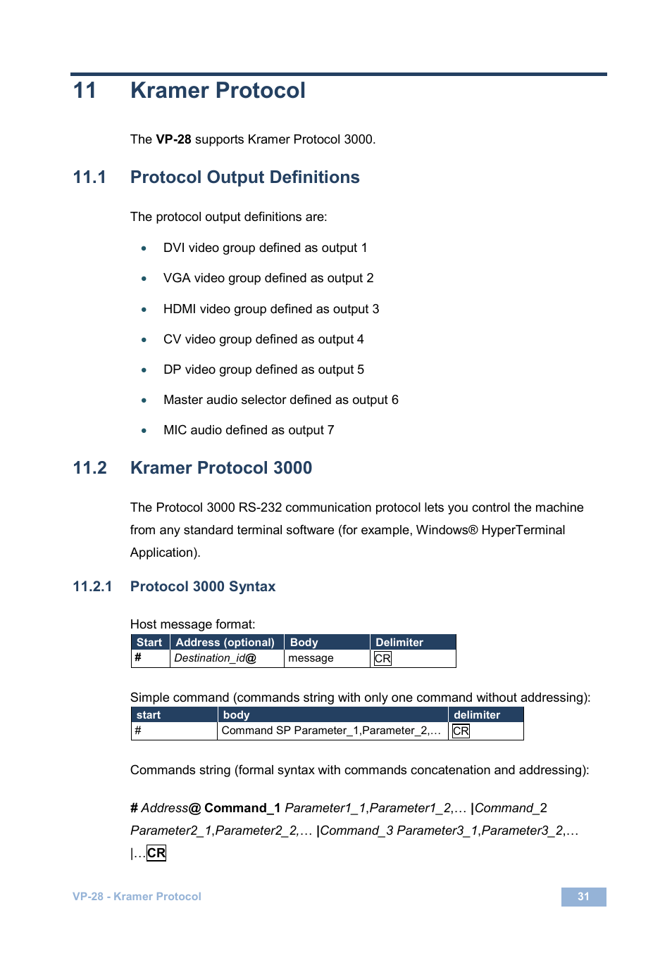 11 kramer protocol, 1 protocol output definitions, 2 kramer protocol 3000 | 1 protocol 3000 syntax, Kramer protocol, Protocol output definitions, Kramer protocol 3000 | Kramer Electronics VP-28 User Manual | Page 35 / 42