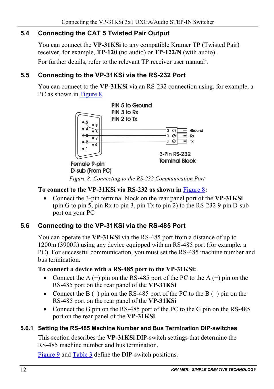 4 connecting the cat 5 twisted pair output, 5 connecting to the vp-31ksi via the rs232 port, 6 connecting to the vp-31ksi via the rs-485 port | Connecting the cat 5 twisted pair output, Connecting to the vp-31ksi via the rs-232 port, Connecting to the vp-31ksi via the rs-485 port, N 5.6, N 5.5, On 5.6.1 | Kramer Electronics VP-31KSi User Manual | Page 16 / 48