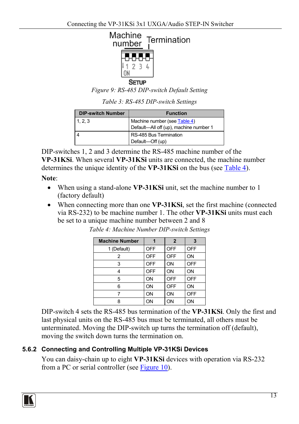 Figure 9: rs-485 dip-switch default setting, Table 3: rs-485 dip-switch settings, Table 4: machine number dip-switch settings | Figure 9, Table 3 | Kramer Electronics VP-31KSi User Manual | Page 17 / 48